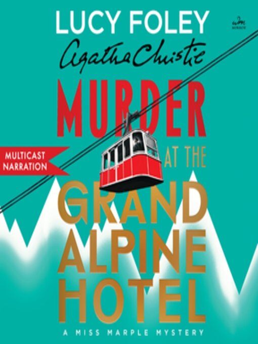Cover image for Murder at the Grand Alpine Hotel